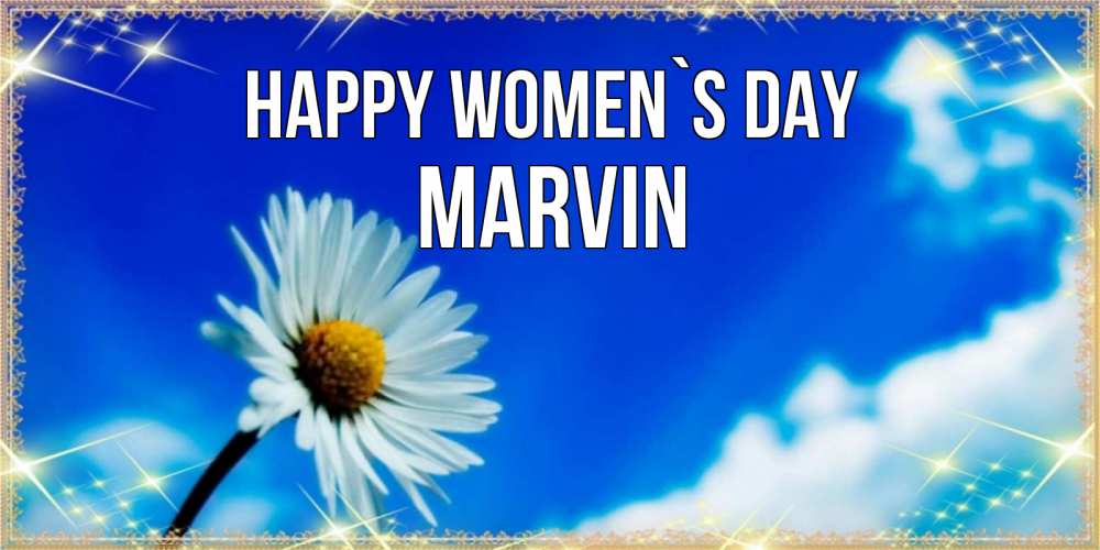 Greetings card с именем, Marvin happy women`s day красивая открытка в синих тонах Greetings with text for free download 